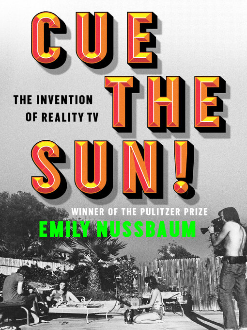 Title details for Cue the Sun! by Emily Nussbaum - Wait list